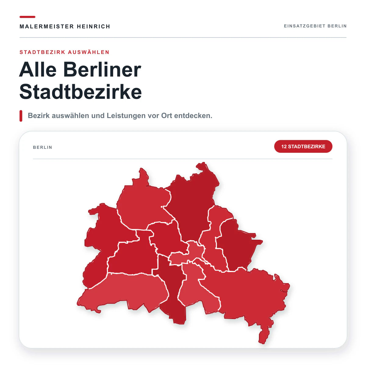 Übersichtskarte aller zwölf Berliner Stadtbezirke – Auswahl der Einsatzgebiete von Malermeister Heinrich.